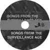 Album disc for “Songs From The Surveillance Age” by Mr. Bitterness And The Guilty Pleasures