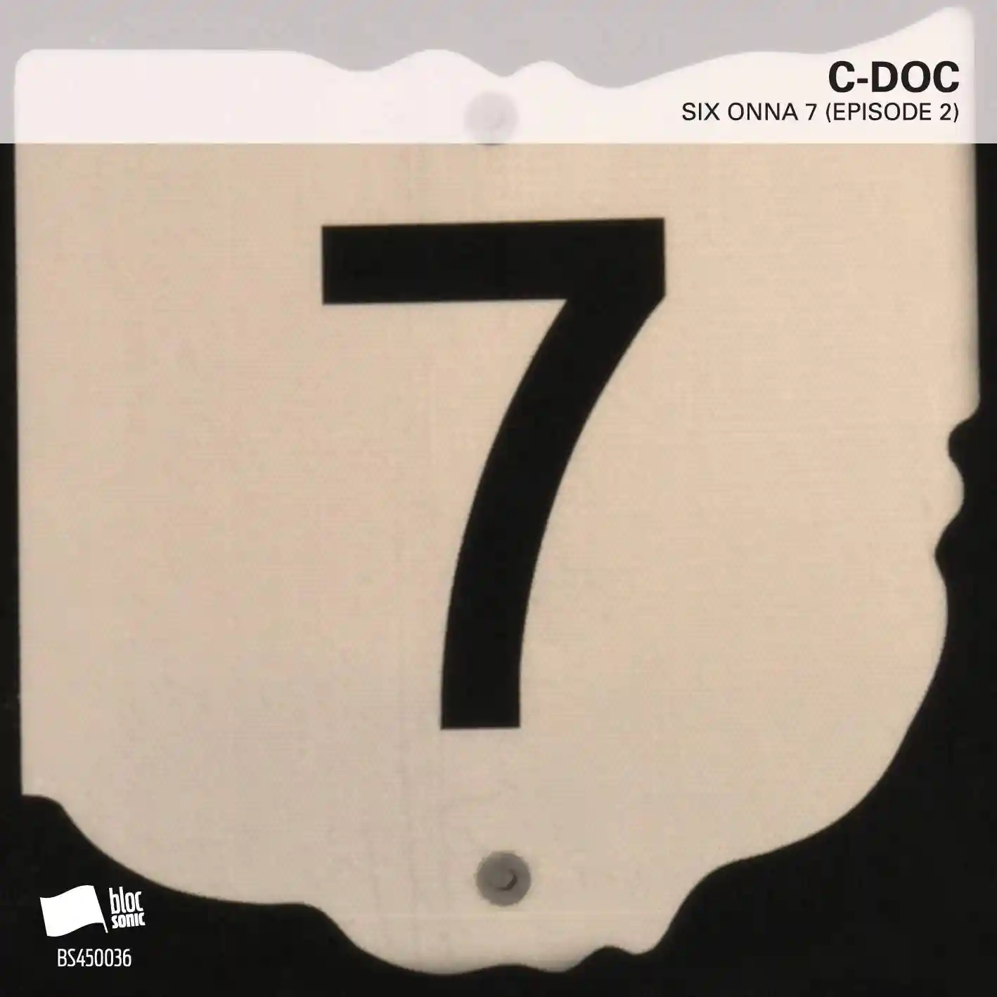 Album cover for “SIX ONNA 7 (Episode 2)” by C-Doc