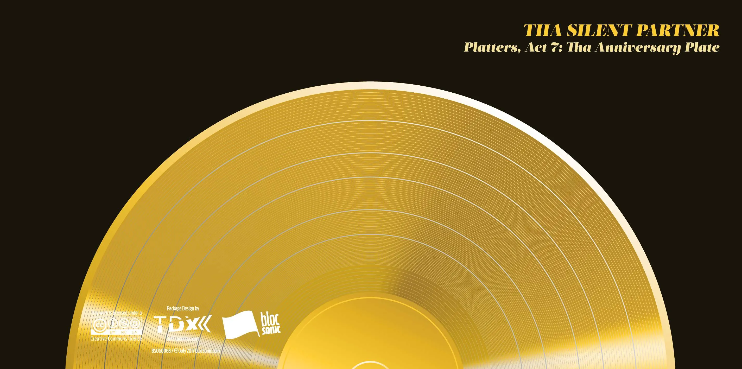 Album insert for “Platters, Act 7: Tha Anniversary Plate” by Tha Silent Partner