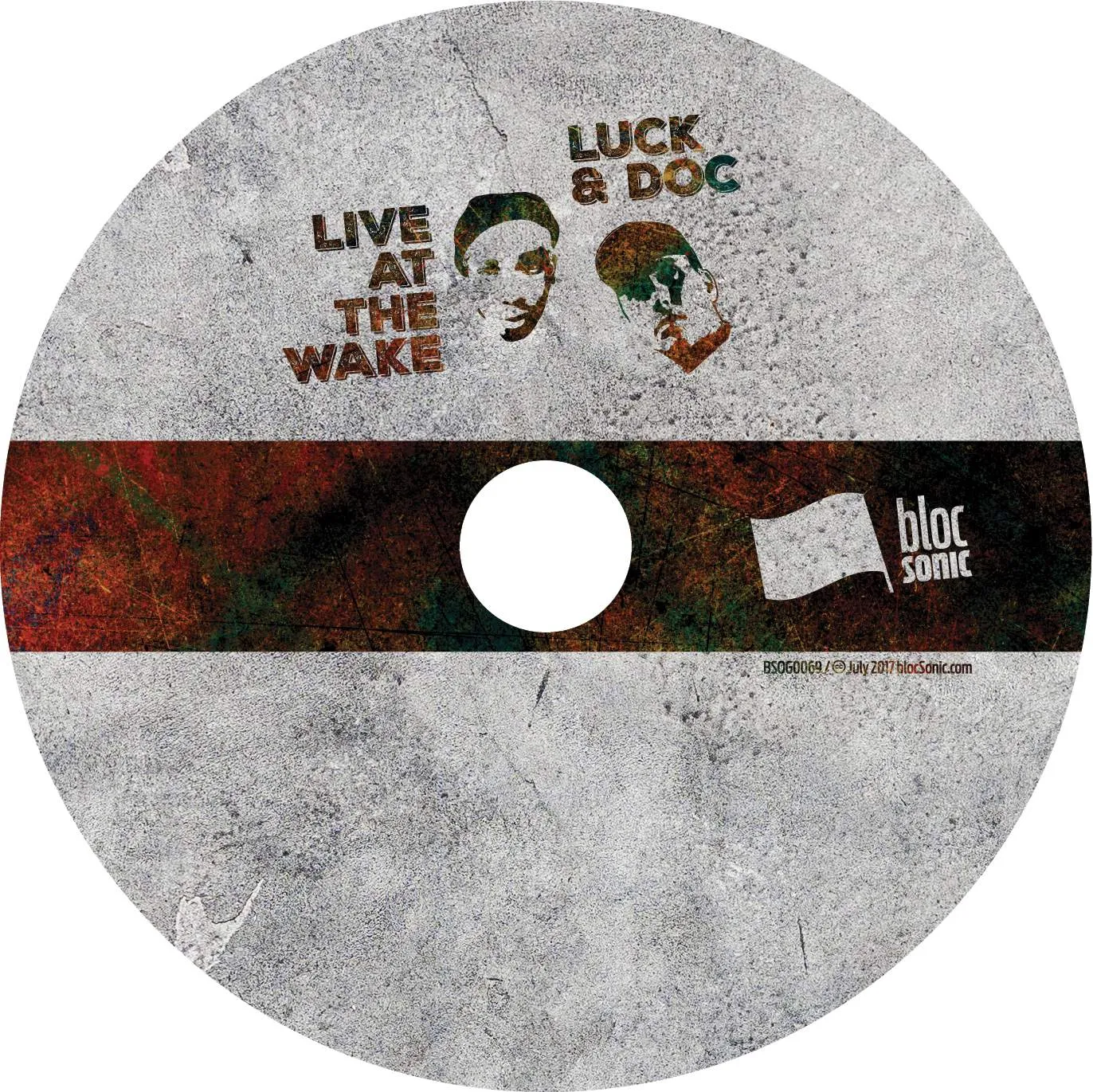 Album disc for “Live At The Wake” by Luck &amp; Doc