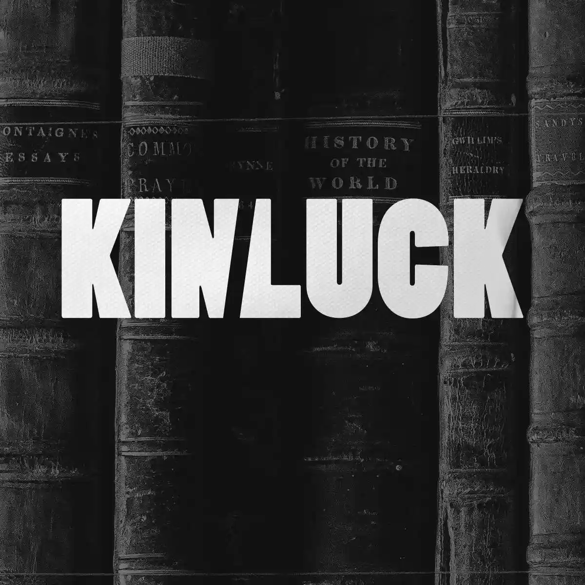KIN/LUCK