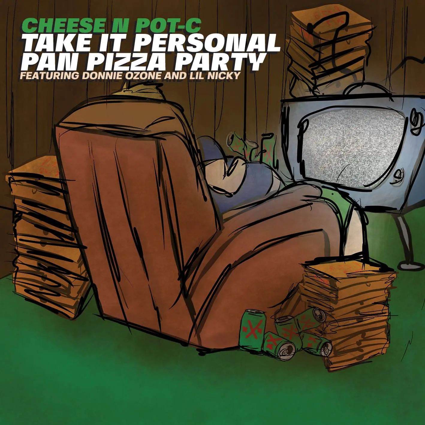 Album cover for “Take It Personal Pan Pizza Party (Featuring Donnie Ozone &amp; Lil Nicky)” by Cheese N Pot-C