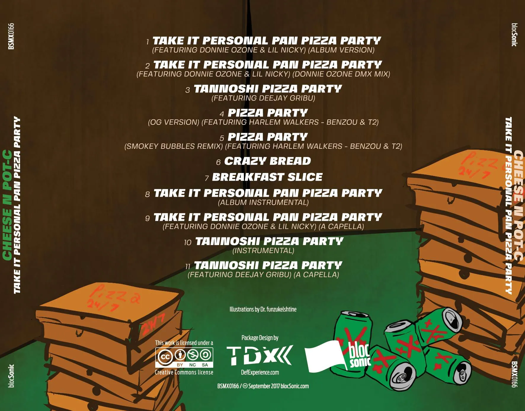 Album traycard for “Take It Personal Pan Pizza Party (Featuring Donnie Ozone &amp; Lil Nicky)” by Cheese N Pot-C