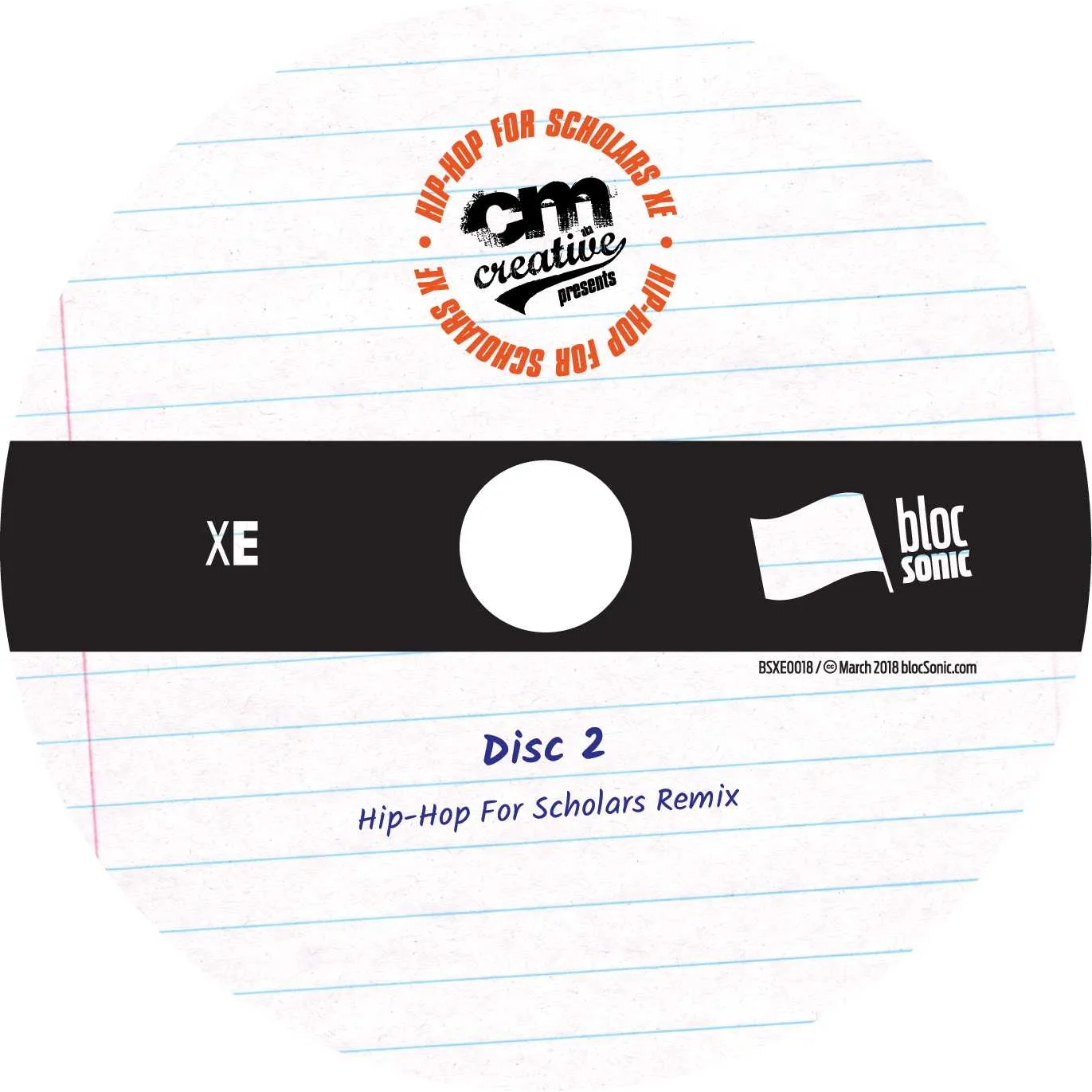 Album disc for “Hip-Hop For Scholars XE” by CM aka Creative