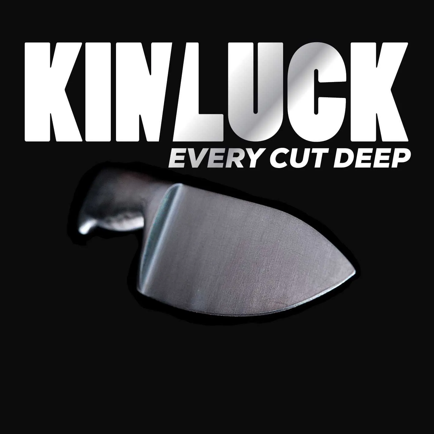 Album cover for “Every Cut Deep” by KIN/LUCK