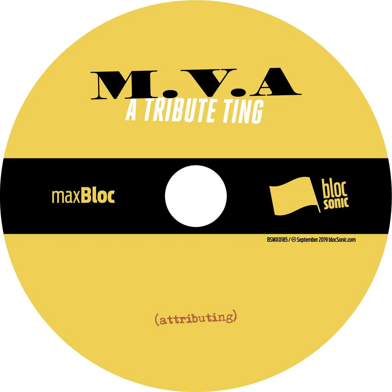 Album disc for “A Tribute Ting” by M.V.A