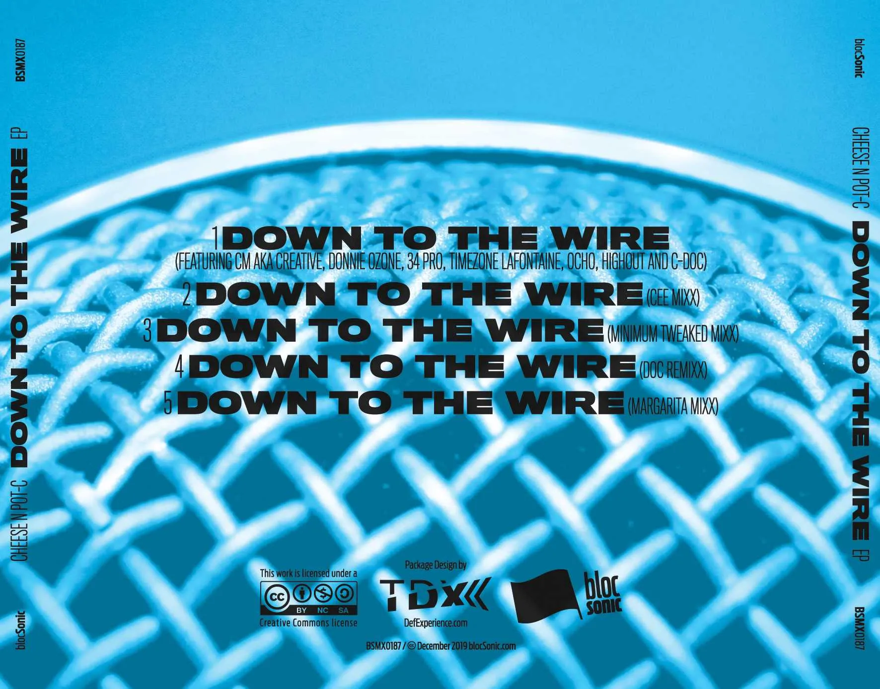 Album traycard for “Down To The Wire EP” by Cheese N Pot-C