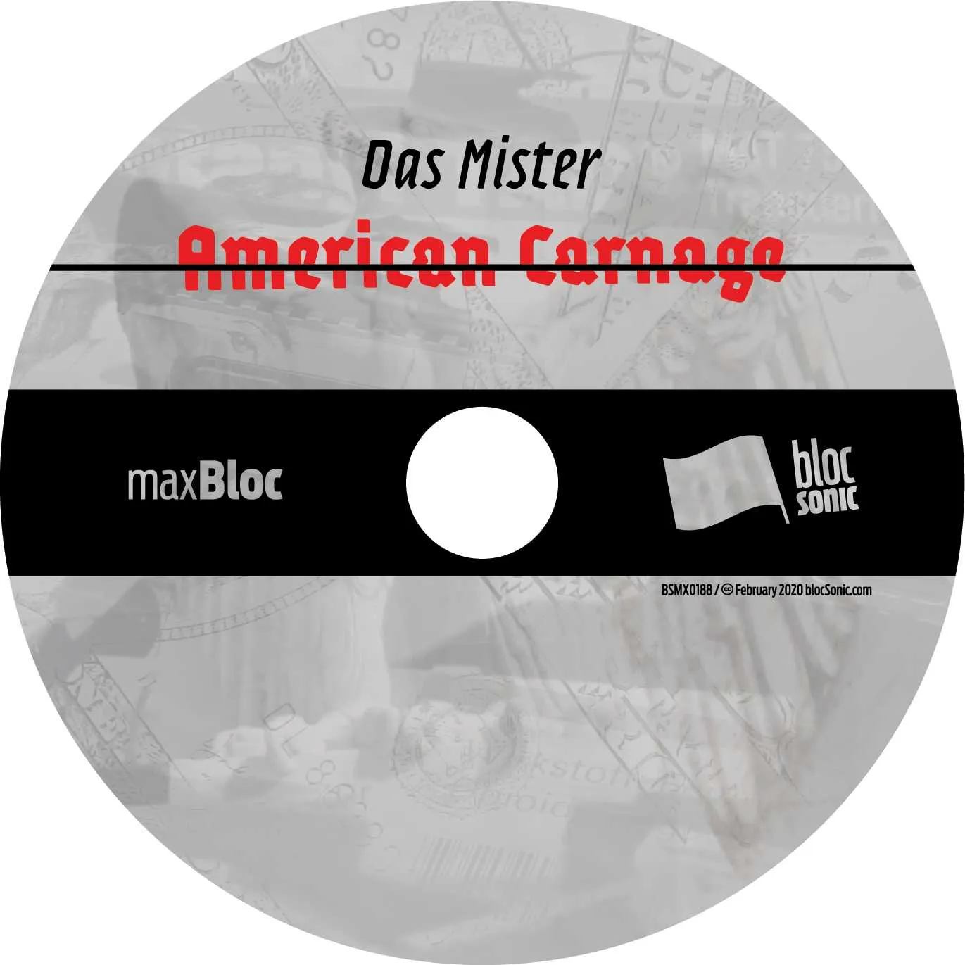 Album disc for “American Carnage” by Das Mister
