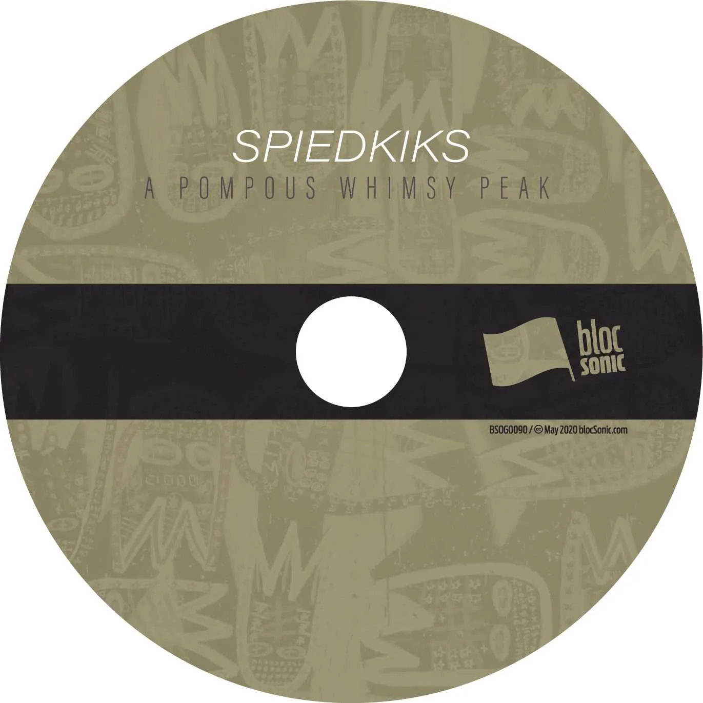 Album disc for “A Pompous Whimsy Peak” by Spiedkiks