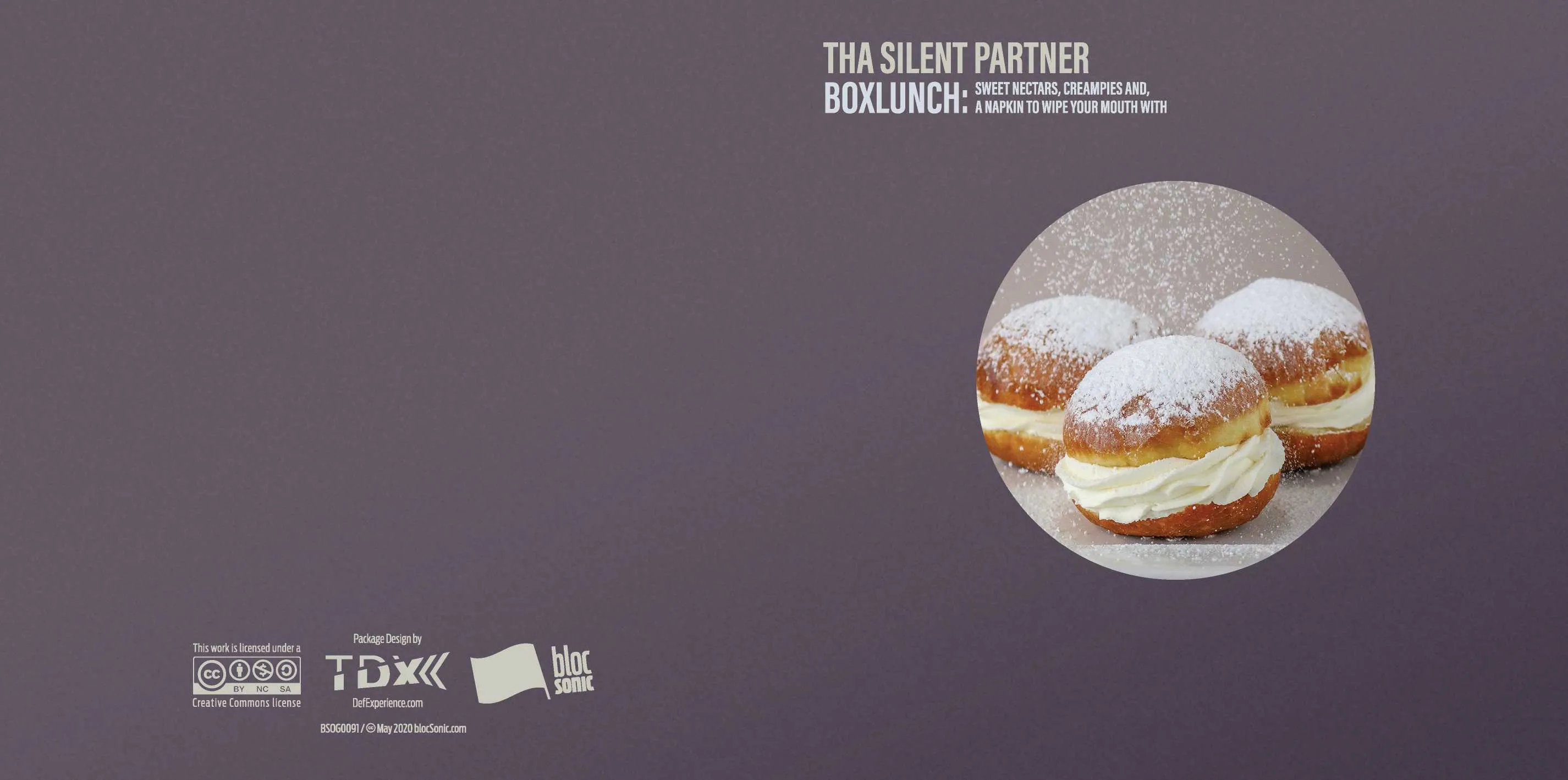 Album insert for “BOXLUNCH: Sweet Nectars, Creampies And, A Napkin To Wipe Your Mouth With” by Tha Silent Partner