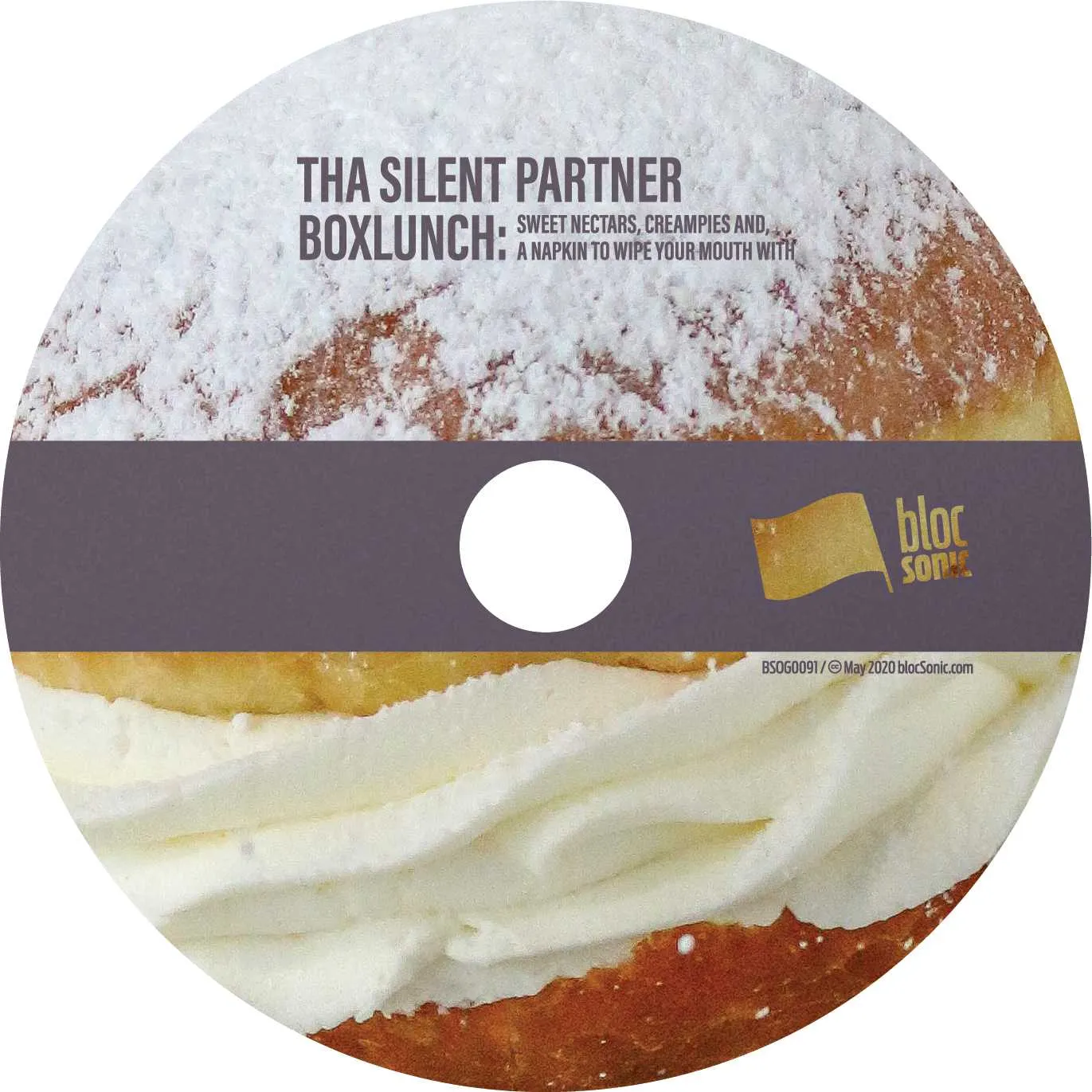 Album disc for “BOXLUNCH: Sweet Nectars, Creampies And, A Napkin To Wipe Your Mouth With” by Tha Silent Partner