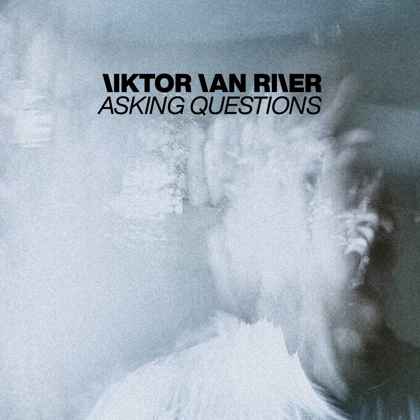 Album cover for “Asking Questions” by Viktor Van River