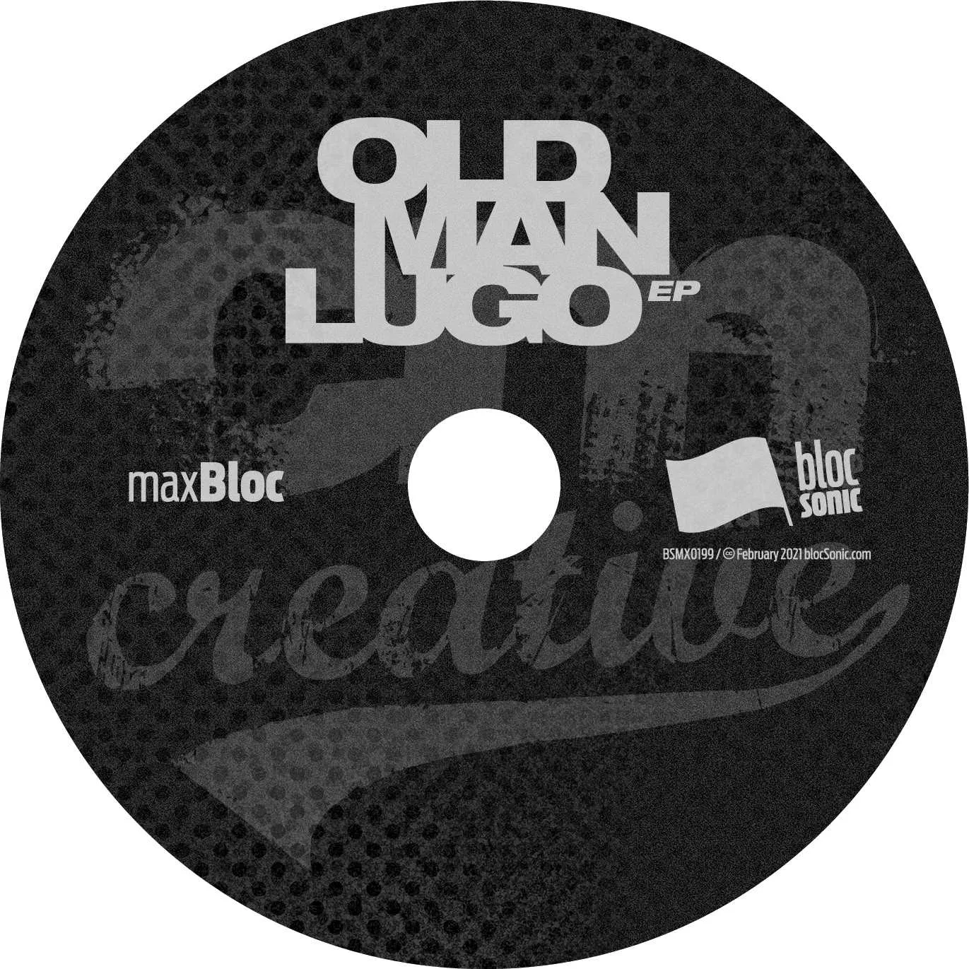 Album disc for “Old Man Lugo EP” by CM aka Creative