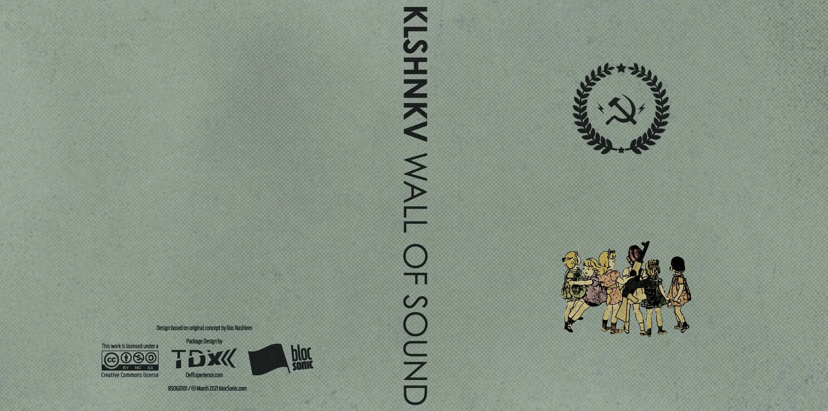 Album insert for “Wall Of Sound” by KLSHNKV