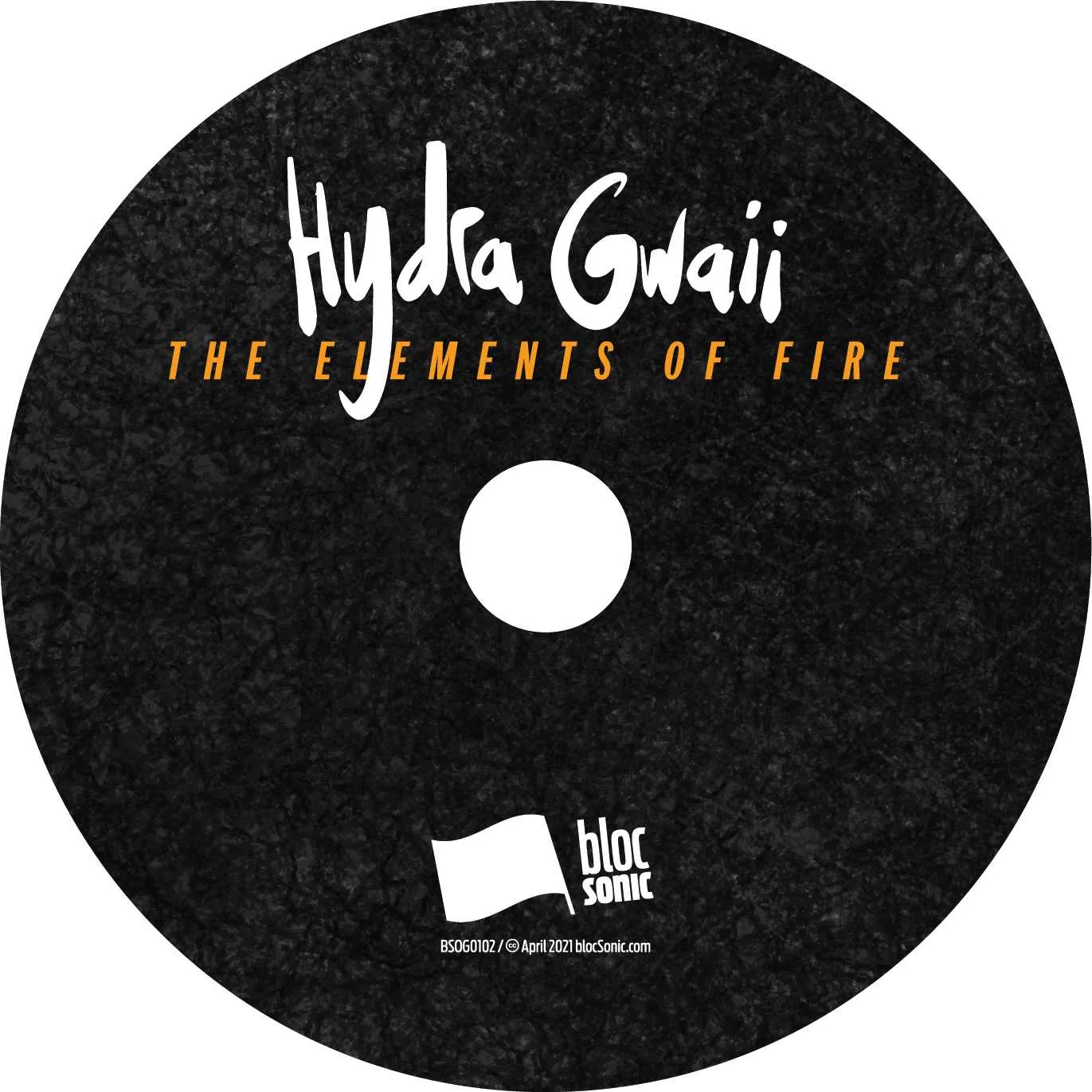 Album disc for “The Elements Of Fire” by Hydra Gwaii