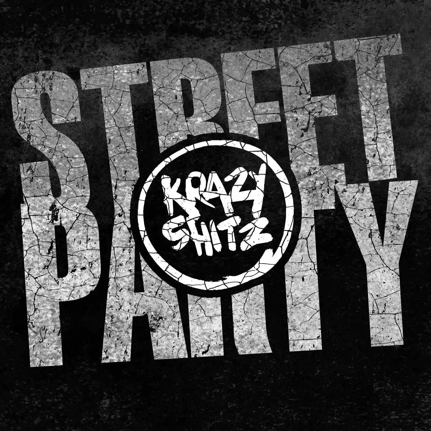 Album cover for “Street Party” by Krazy Shitz