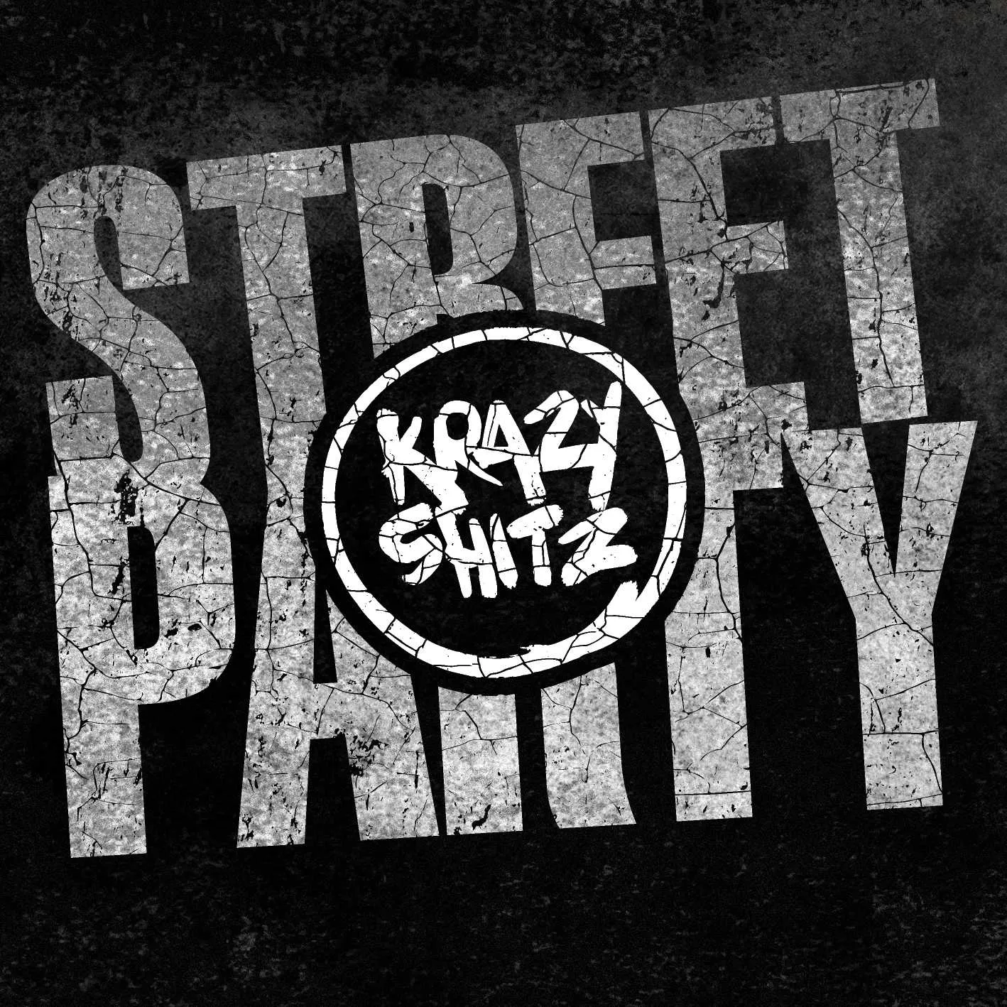 Album cover for “Street Party” by Krazy Shitz