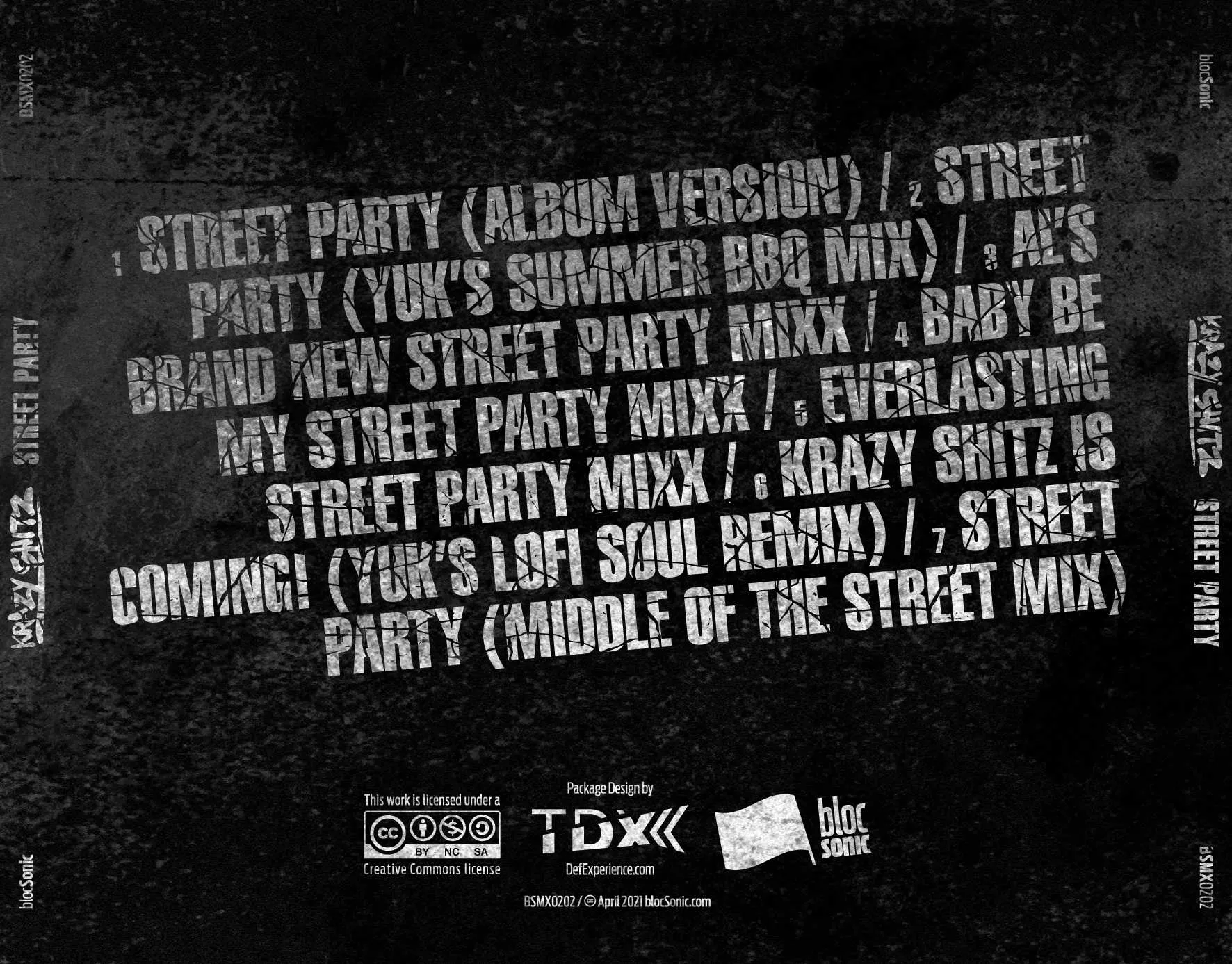 Album traycard for “Street Party” by Krazy Shitz