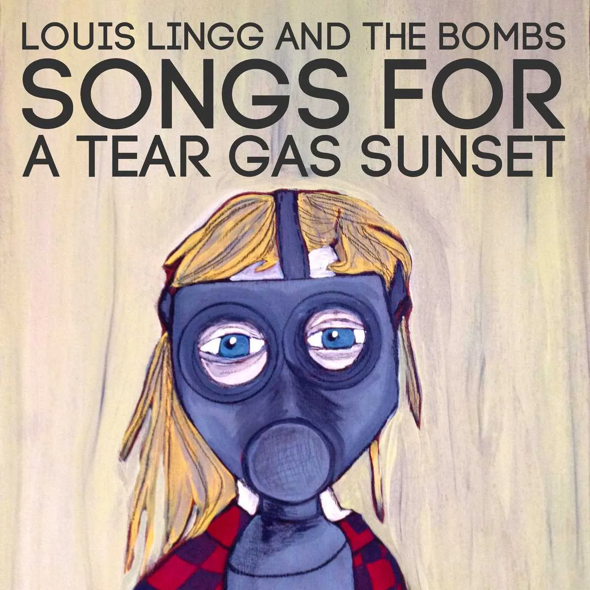 Cover art for Songs for a Tear Gas Sunset