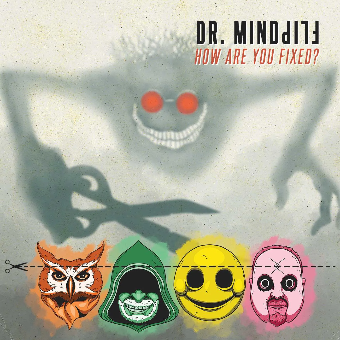 Album cover for “How are you fixed?” by Dr. Mindflip