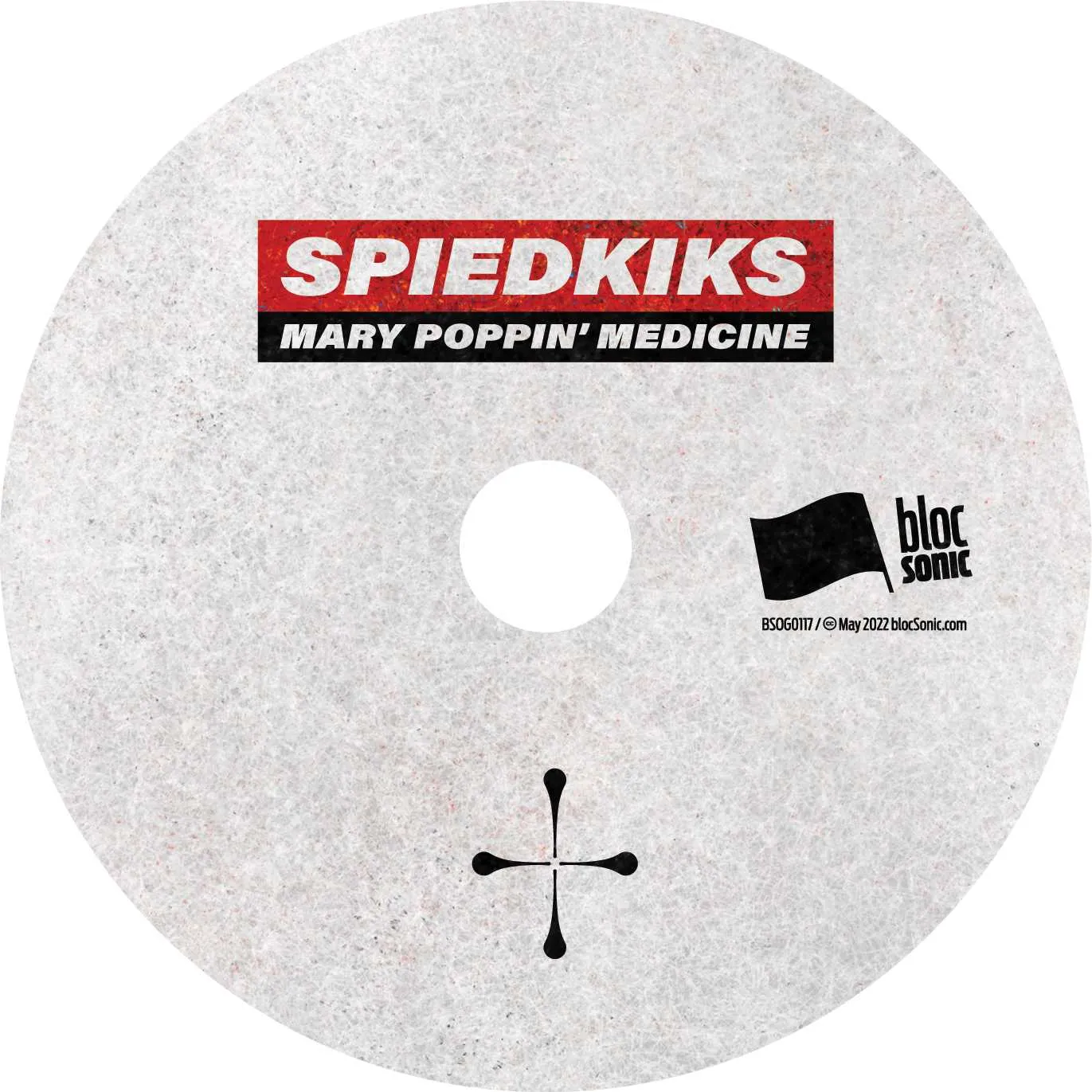 Album disc for “Mary Poppin' Medicine” by Spiedkiks