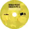 Album disc for “Nerdicus Presents Cheese N Pot-C: Ultimate Posse Cut 3000” by Cheese N Pot-C