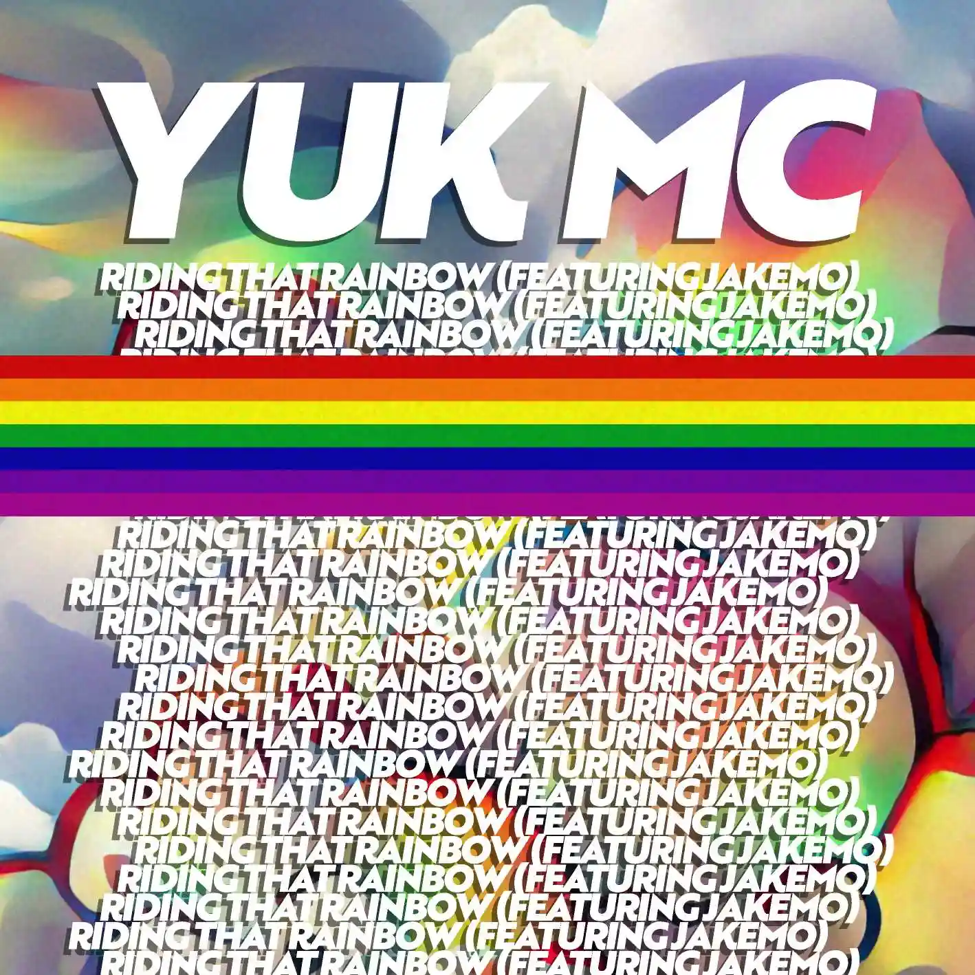 Album cover for “Riding That Rainbow (Featuring JakeMo)” by Yuk MC