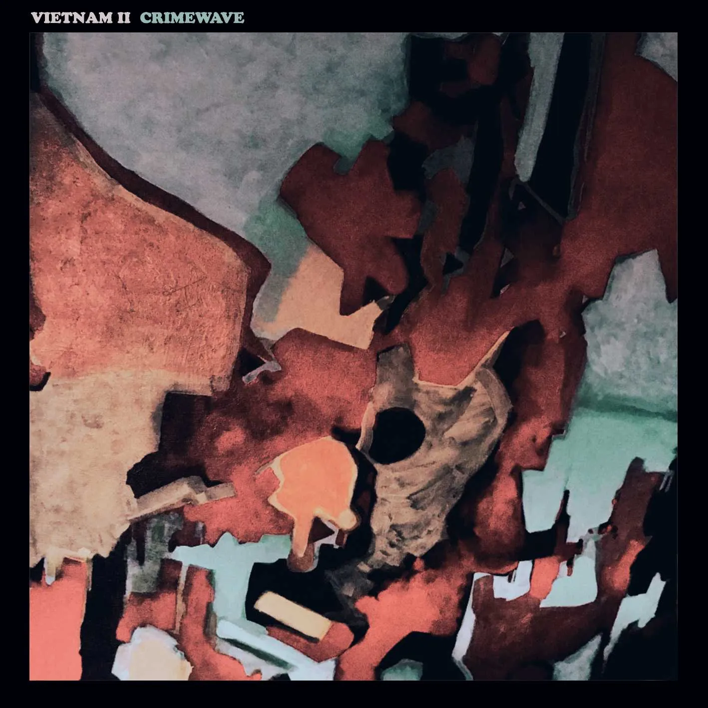 Album cover for “Crimewave” by Vietnam II
