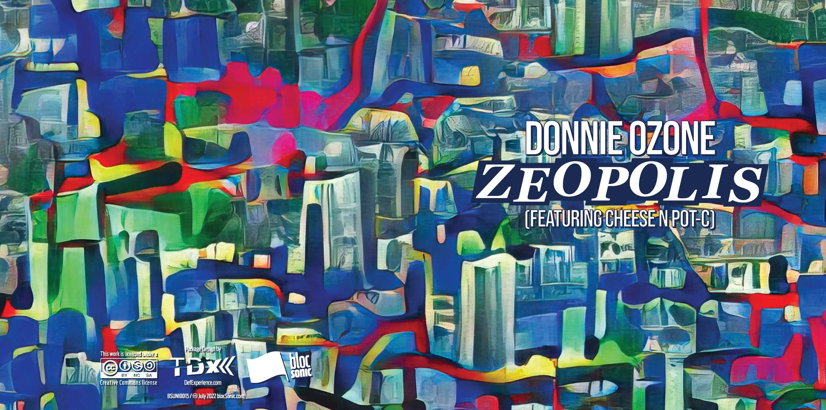 Album insert for “Zeopolis (Featuring Cheese N Pot-C)” by Donnie Ozone