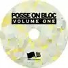 Album disc for “Posse On Bloc, Volume One (blocSonic Posse Cuts, So Far)” by Various Artists