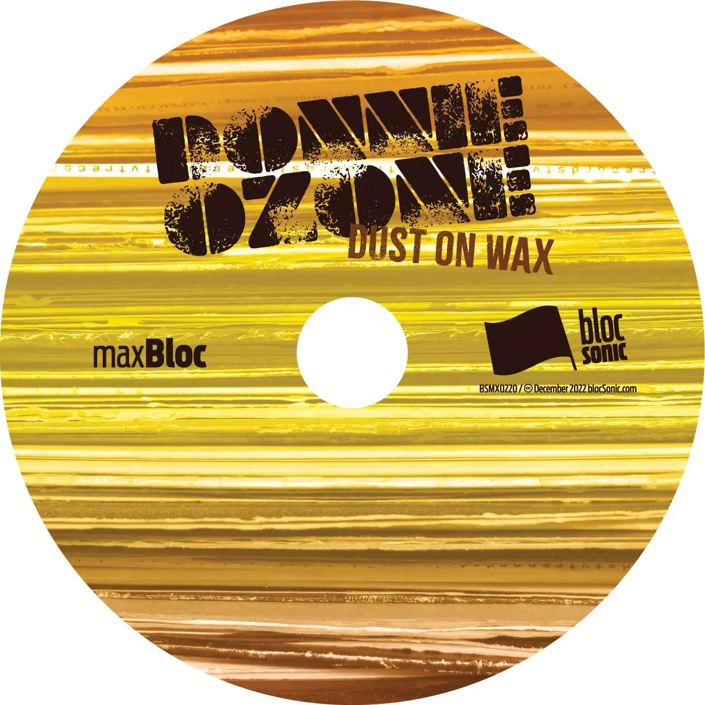 Album disc for “Dust On Wax” by Donnie Ozone