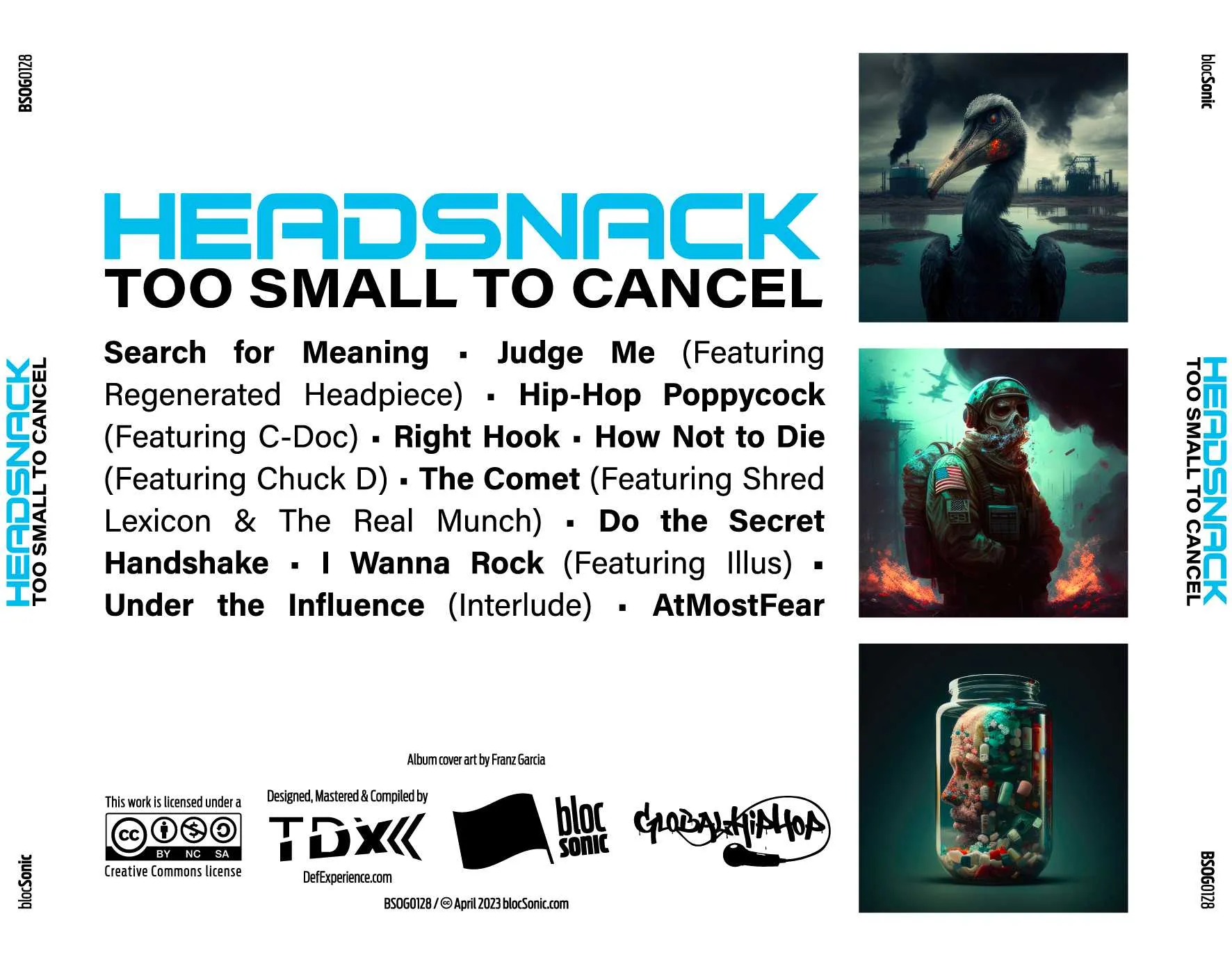 Album traycard for “Too Small To Cancel” by Headsnack