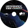 Album disc for “The Comet” by Headsnack