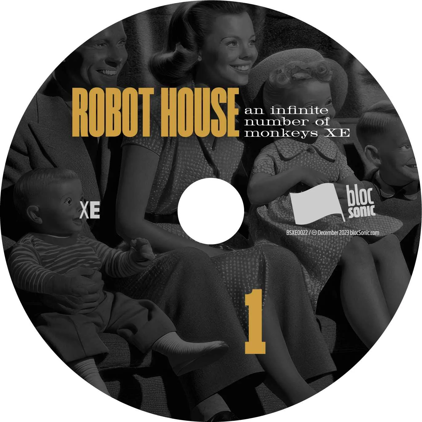 Album disc for “An Infinite Number Of Monkeys XE” by Robot House