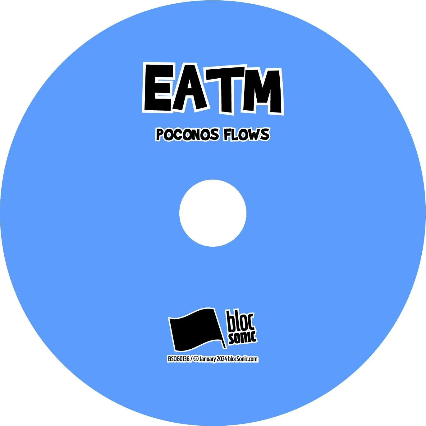 Album disc for “Poconos Flows” by EATM