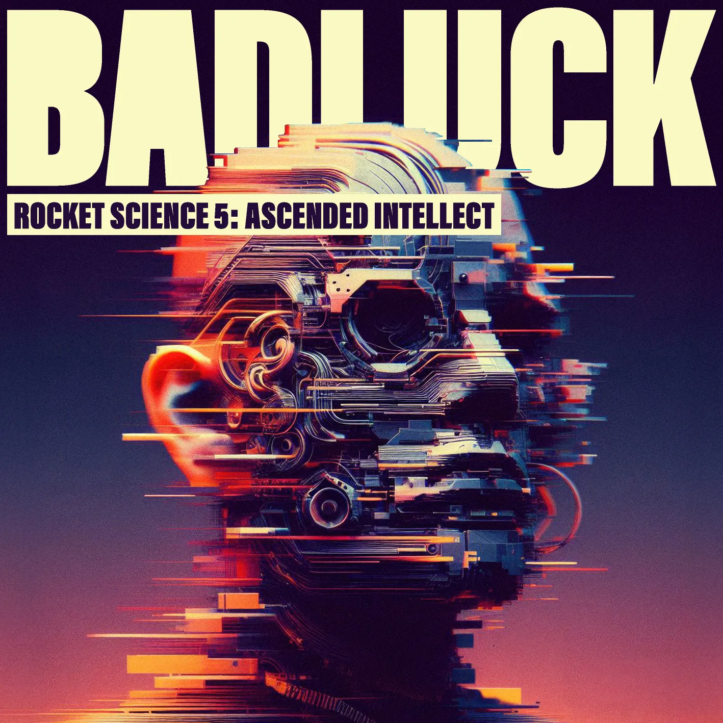 Cover art for “Rocket Science 5: Ascended Intellect” by BADLUCK