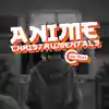 Cover art for “Anime Christrumentals” by C da 76er