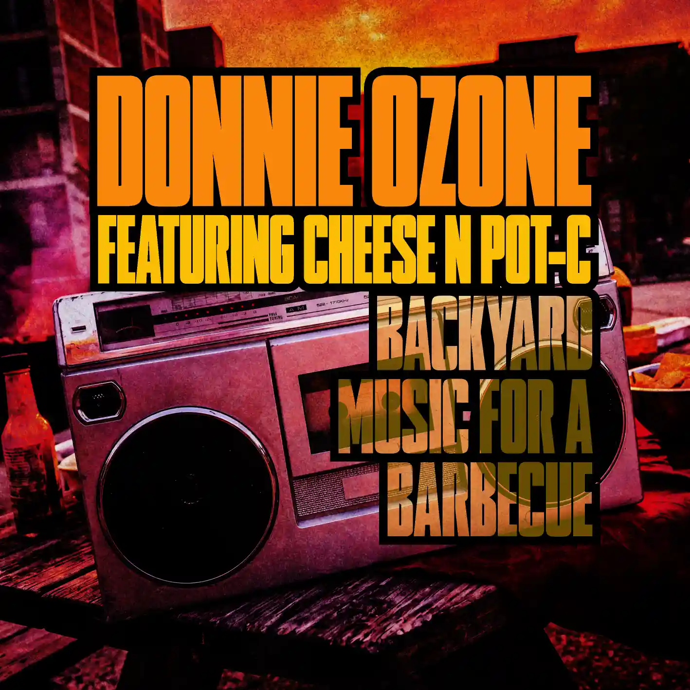 Cover art for “Background Music For A Barbecue (Featuring Cheese N Pot-C)” by Donnie Ozone