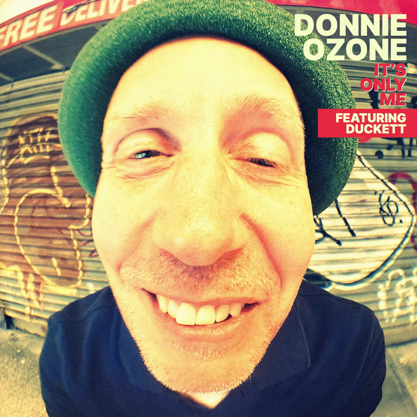 Cover art for “It’s Only Me (Featuring Duckett)” by Donnie Ozone