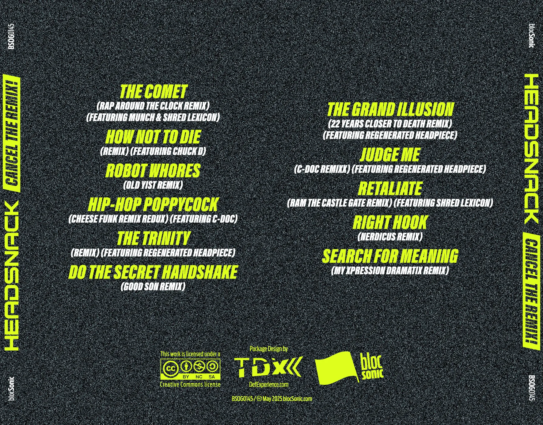 Album traycard art for “Cancel The Remix!” by Headsnack