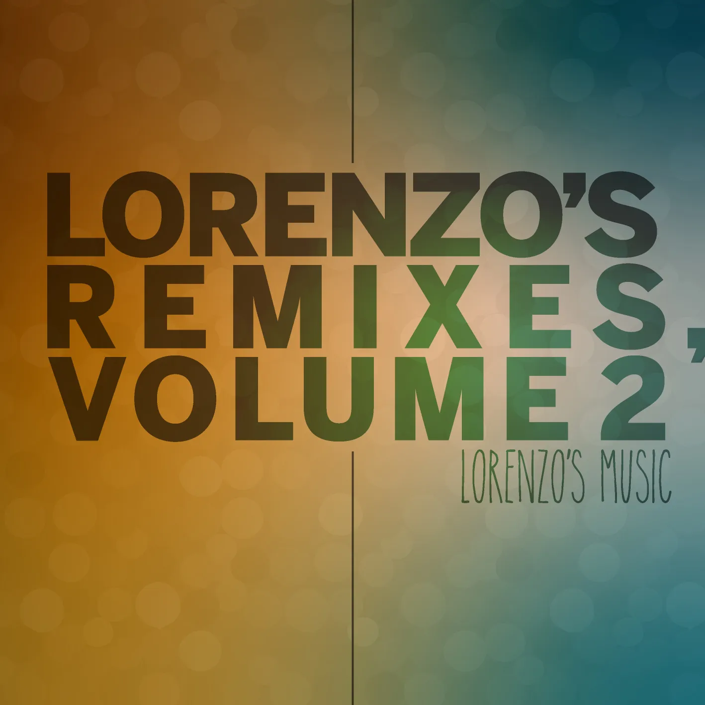 Cover art for “Lorenzo's Remixes, Volume 2” by Lorenzo’s Music