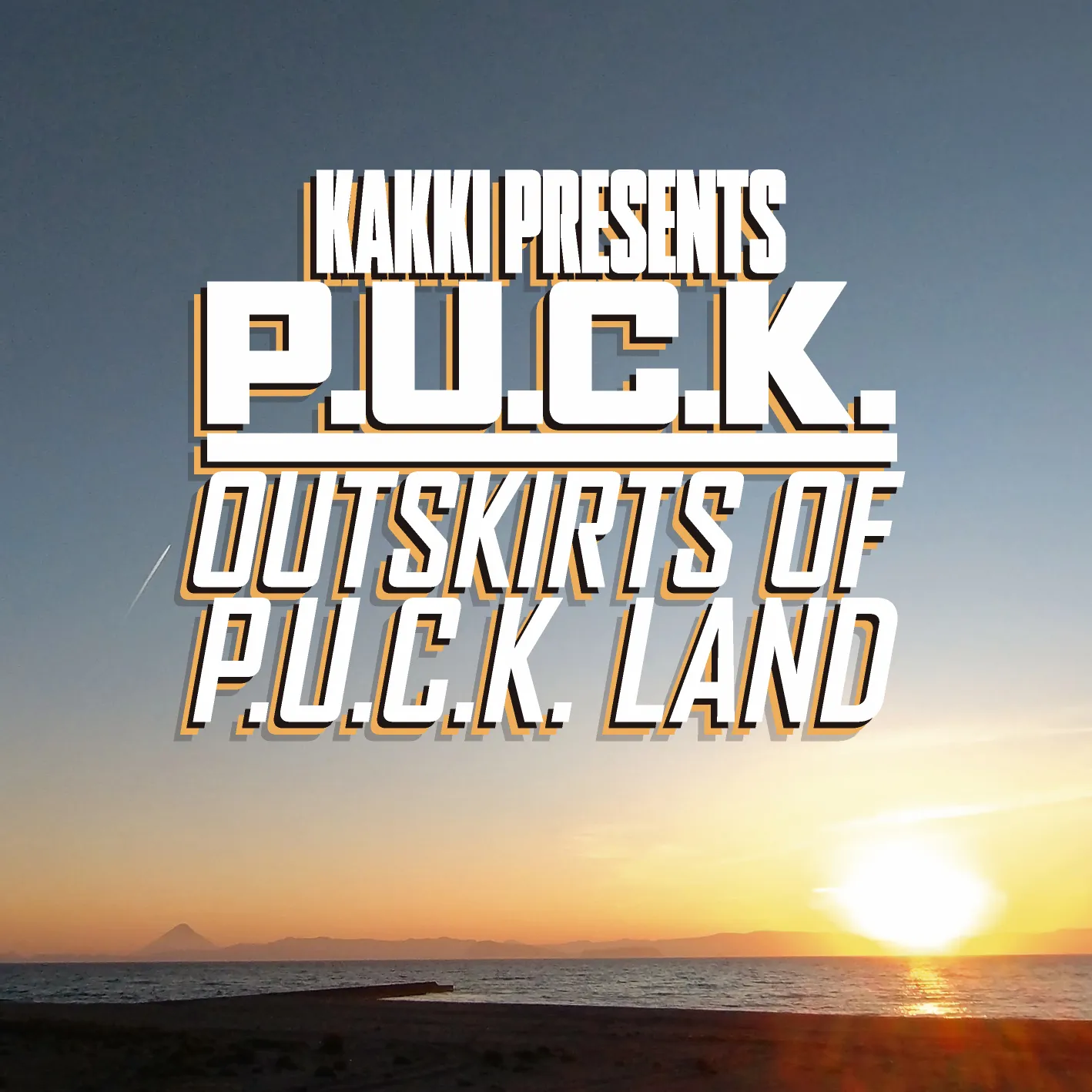 Cover art for “KAKKI presents P.U.C.K.: Outskirts of P.U.C.K. Land”
