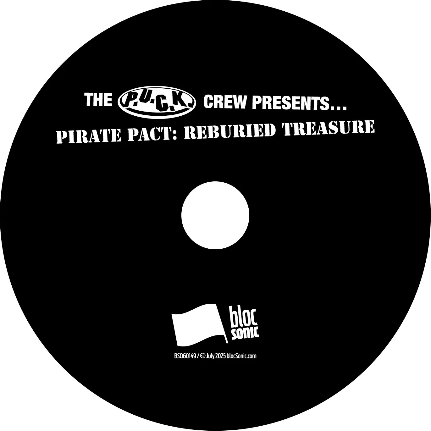 Album disc art for “The P.U.C.K. Crew Presents Pirate Pact: Reburied Treasure” by P.U.C.K.