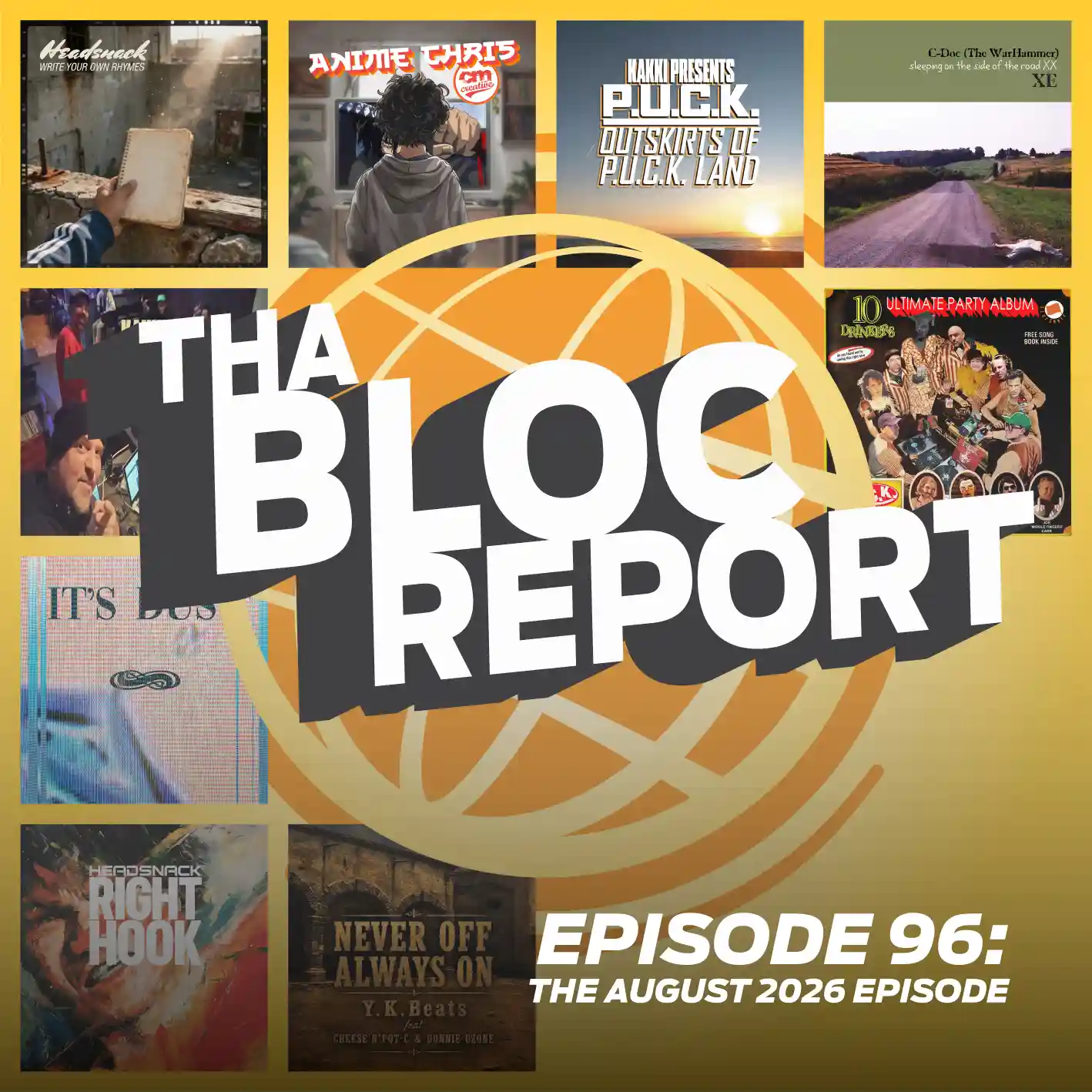 Cover art for Tha Bloc Report The August 2026 Episode hosted by Donnie Ozone