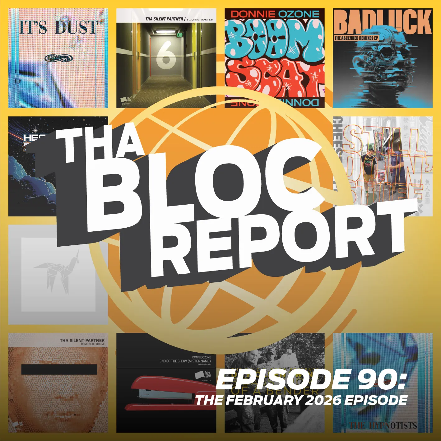 Cover art for Tha Bloc Report The February 2026 Episode hosted by Donnie Ozone