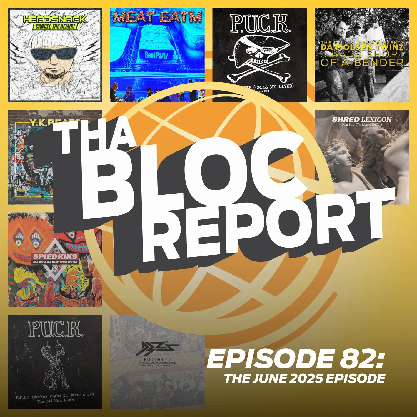 Cover art for Tha Bloc Report The June 2025 Episode hosted by Donnie Ozone