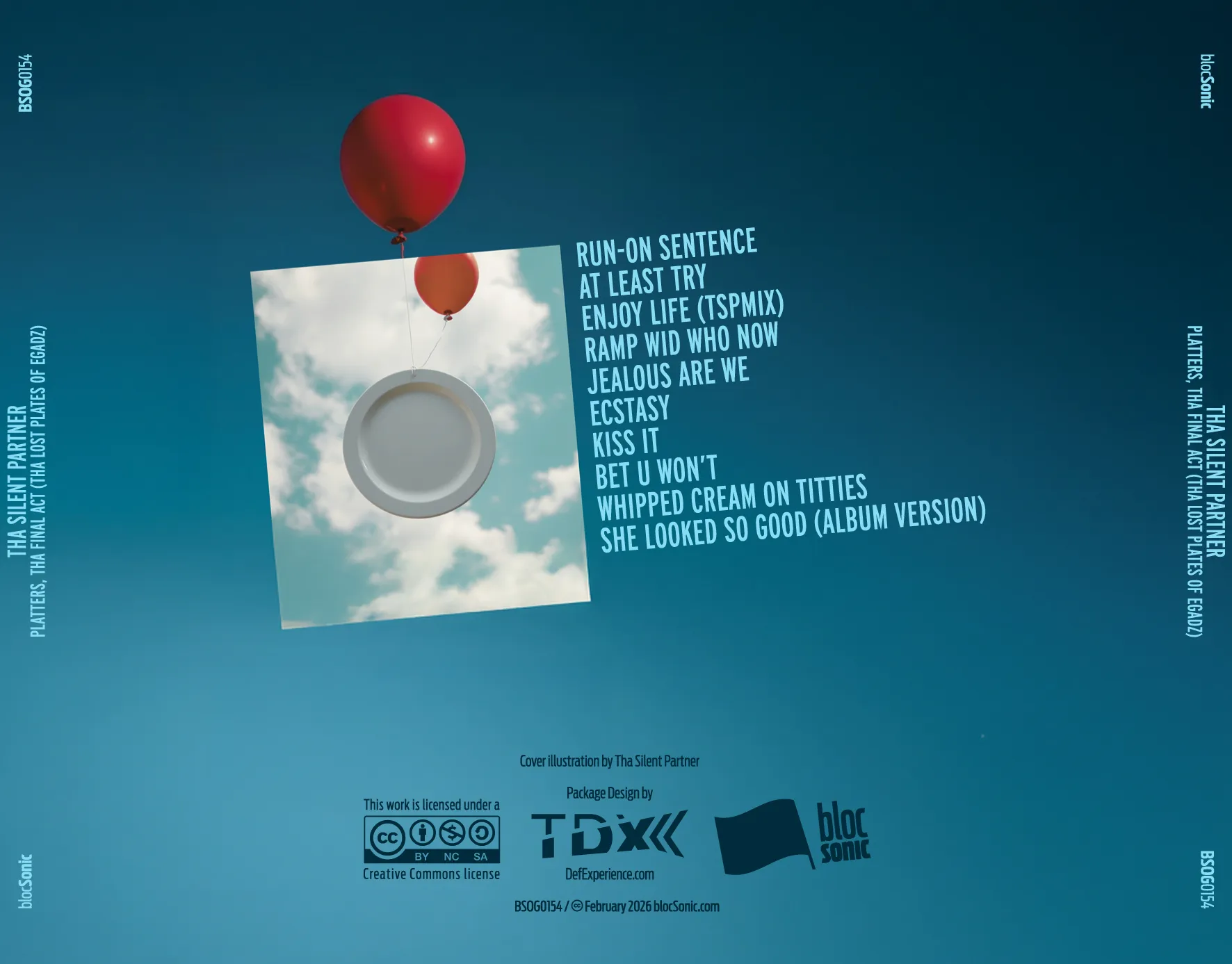 Album traycard art for “Platters, Tha Final Act (Tha Lost Plates Of Egadz)” by Tha Silent Partner