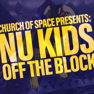 Profile photo for music artist Church Of Space Presents: Nu Kids OFF The Block
