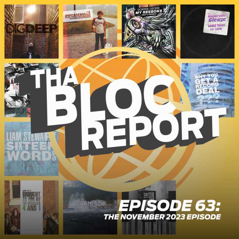 Cover of Tha Bloc Report The November 2023 Episode hosted by Donnie Ozone and featuring Timezone Lafontaine