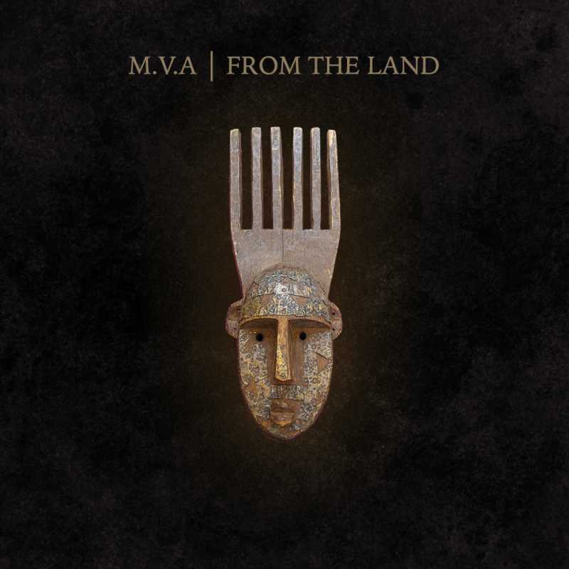 Cover art of M.V.A’s “From The Land”